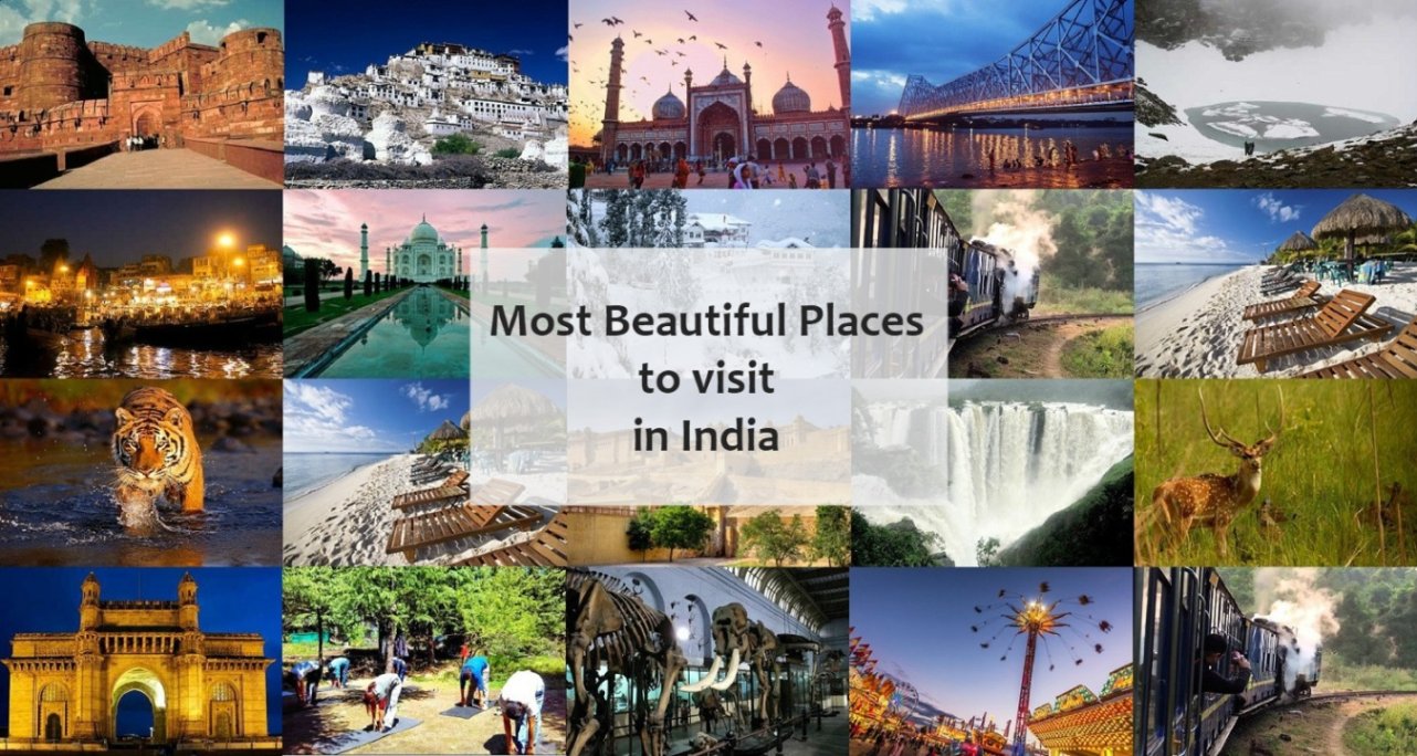 Most Beautiful Places to visit in India